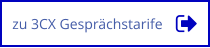 zu 3CX Gesprächstarife
